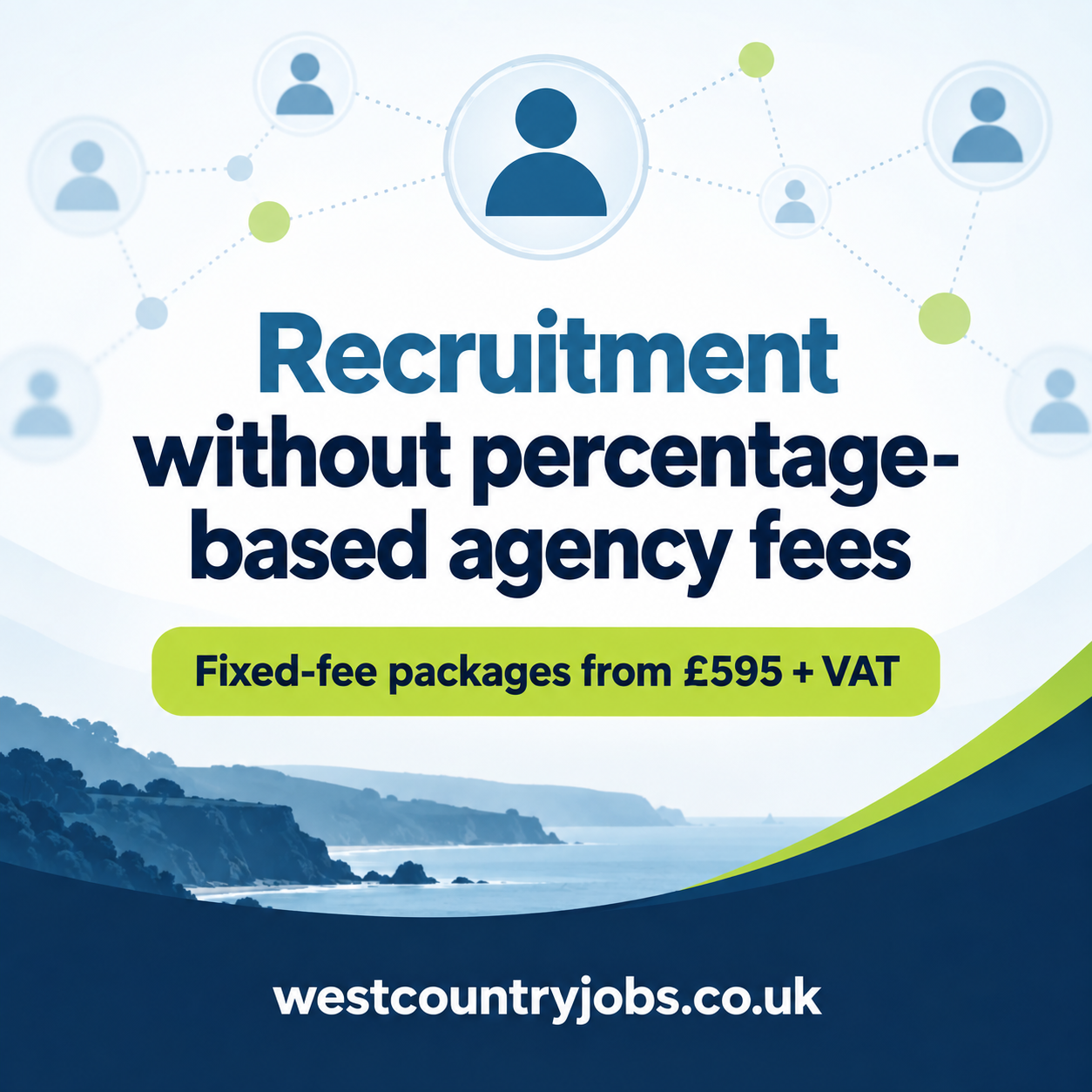 Recruitment without percentage-based agency fees. Fixed-fee packages from £595 plus VAT.